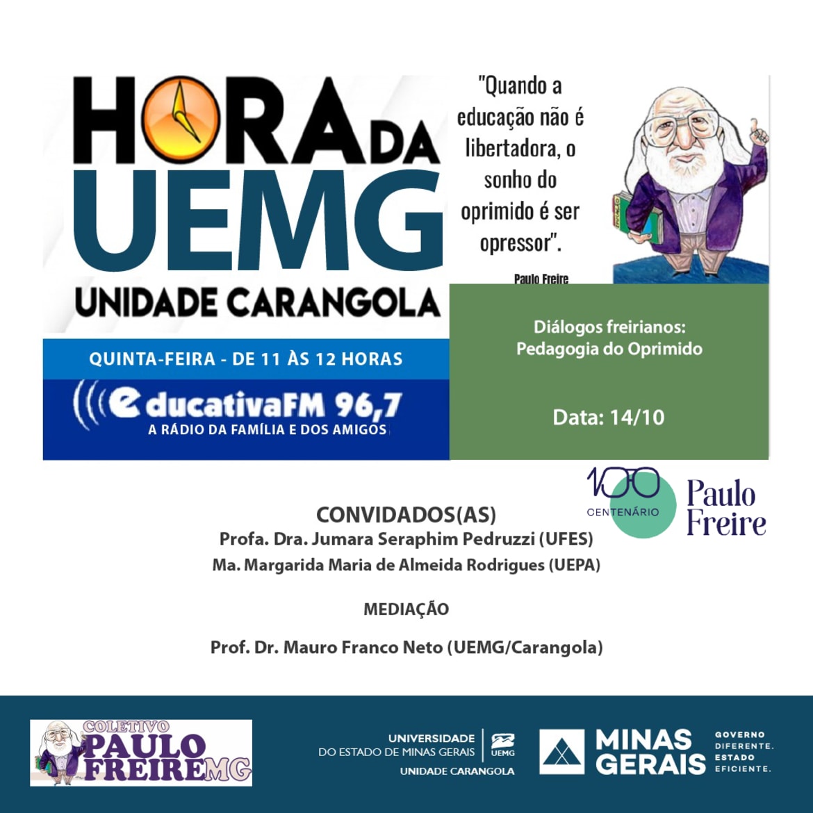 [Centenário Paulo Freire] Unidade Carangola | Diálogos Freirianos: Pedagogia do Oprimido